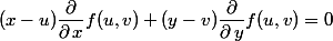 (x-u)\dfrac{\partial}{\partial\,x}f(u,v)+(y-v)\dfrac{\partial}{\partial\,y}f(u,v)=0